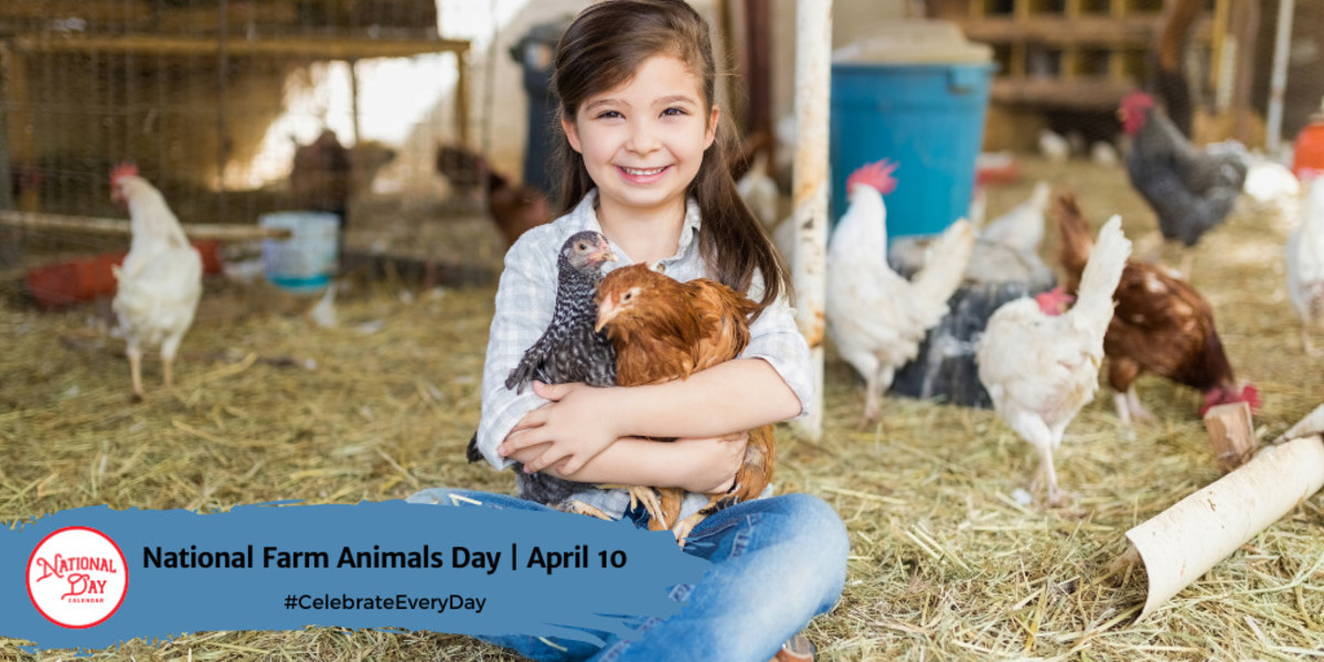 National Farm Animals Day | April 10