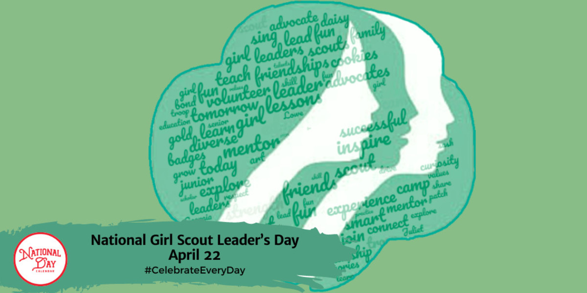 National Girl Scout Leader’s Day | April 22