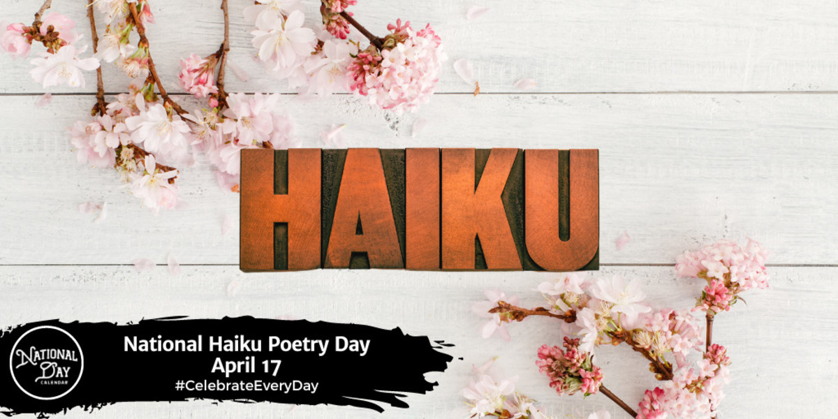 APRIL 17, 2023 NATIONAL HAIKU POETRY DAY INTERNATIONAL BAT