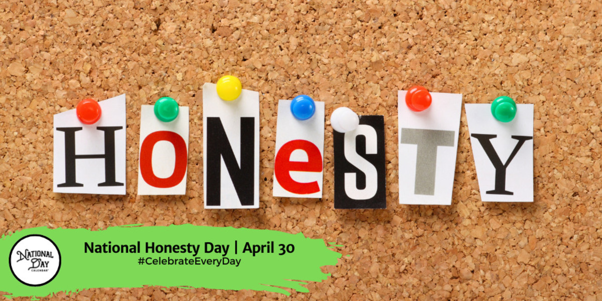National Honesty Day | April 30