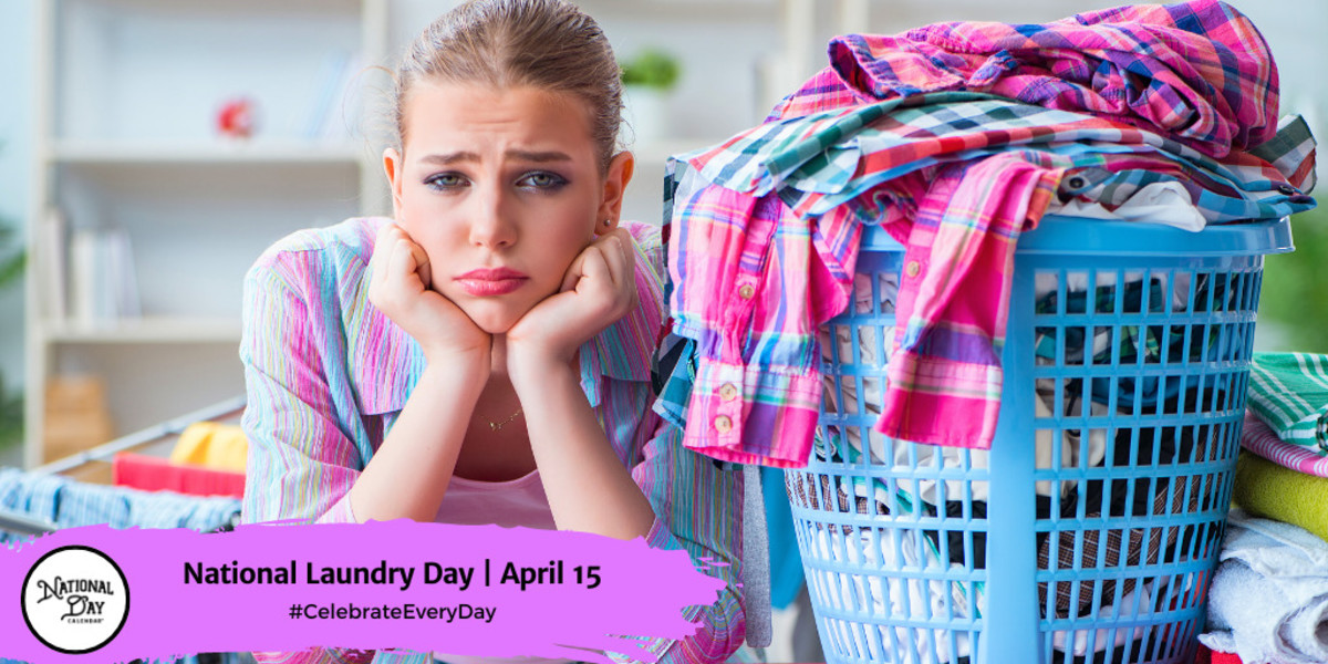 National Laundry Day | April 15