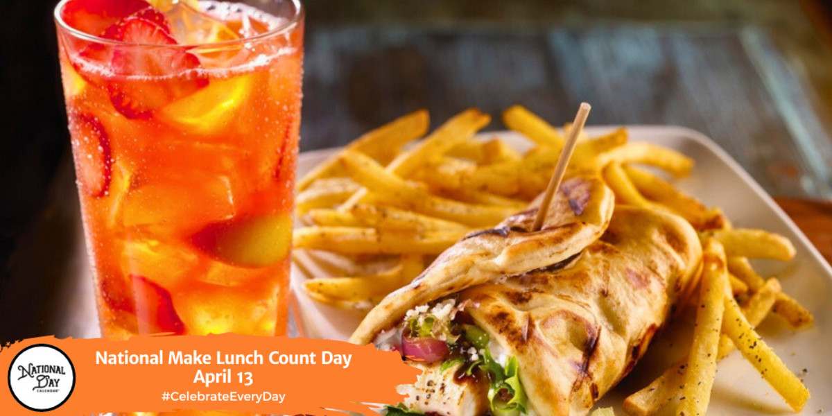 National Make Lunch Count Day | April 13