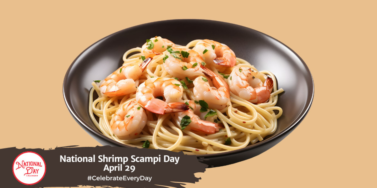 National Shrimp Scampi Day | April 29