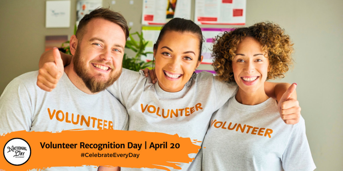 Volunteer Recognition Day | April 20