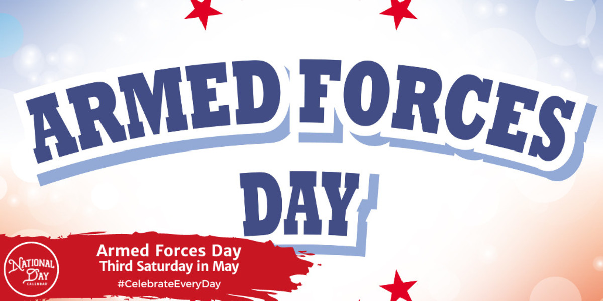 Armed Forces Day | Third Saturday in May