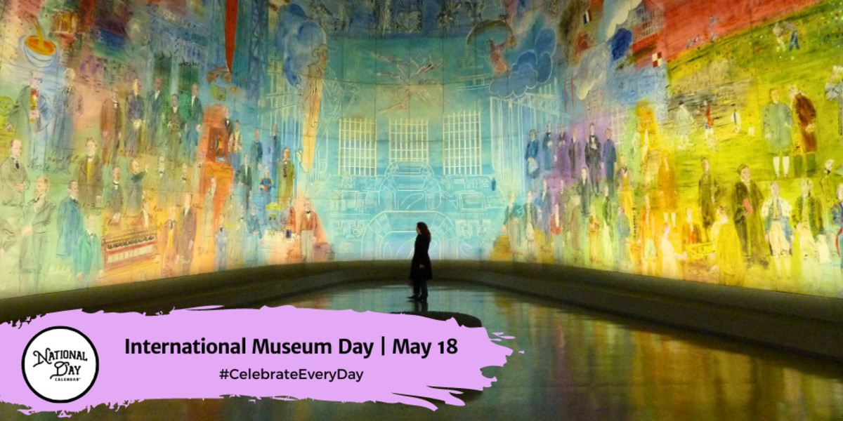 International Museum Day | May 18