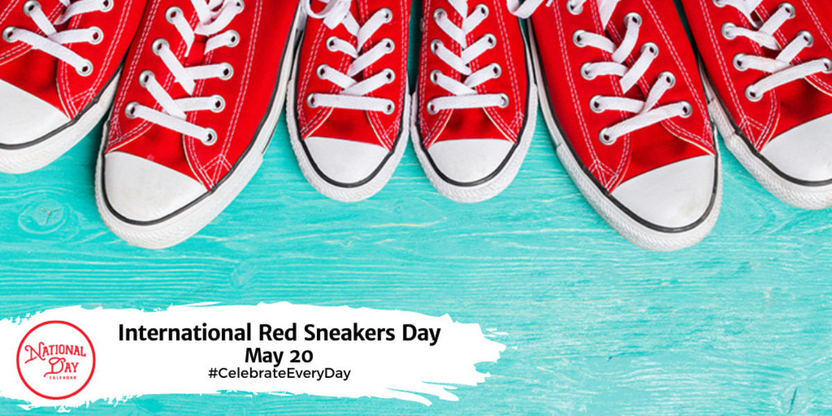 INTERNATIONAL RED SNEAKERS DAY May 20 National Day Calendar