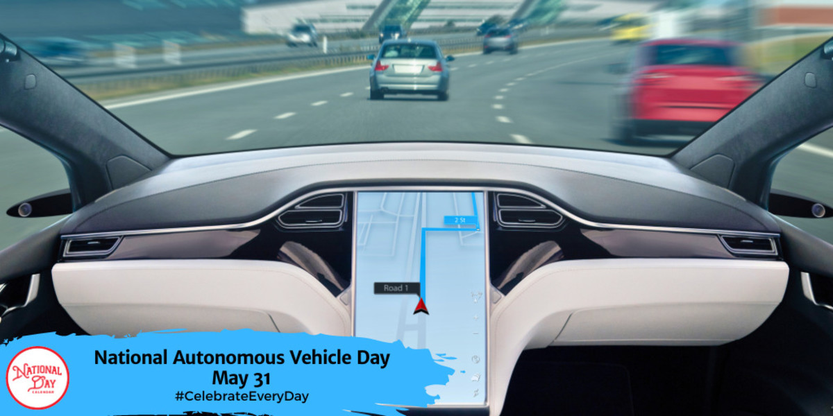 National Autonomous Vehicle Day | May 31