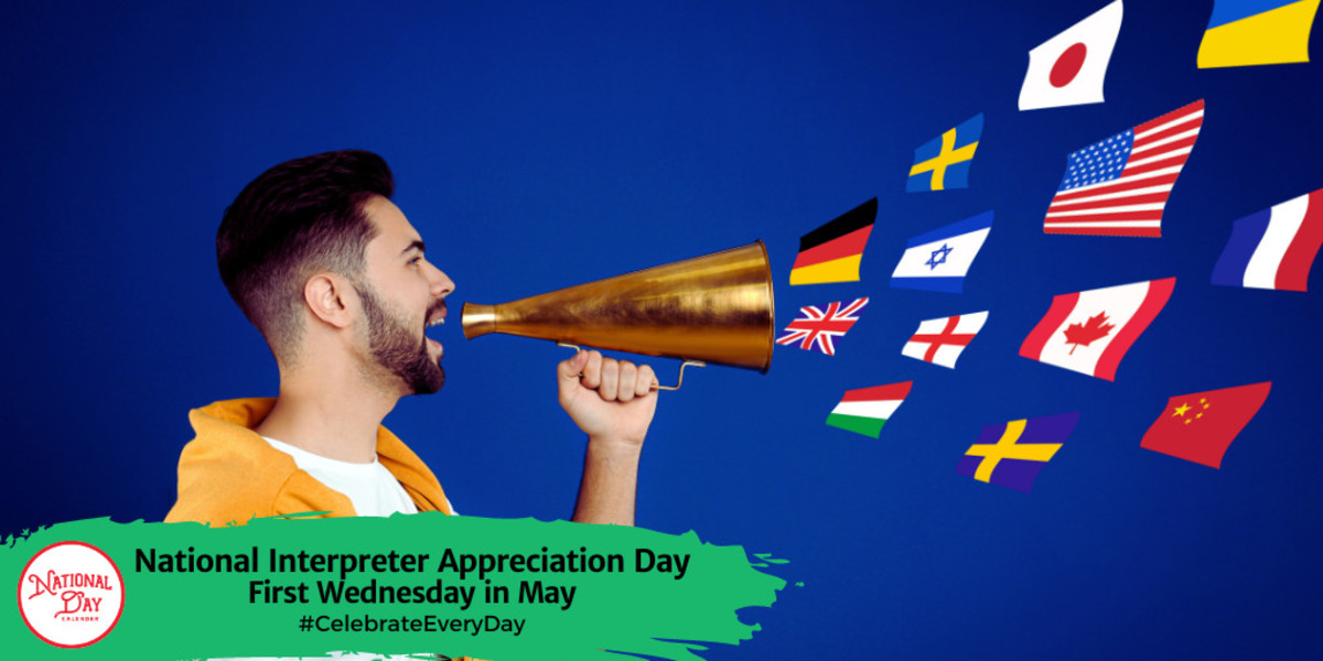 National Interpreter Appreciation Day | First Wednesday in May