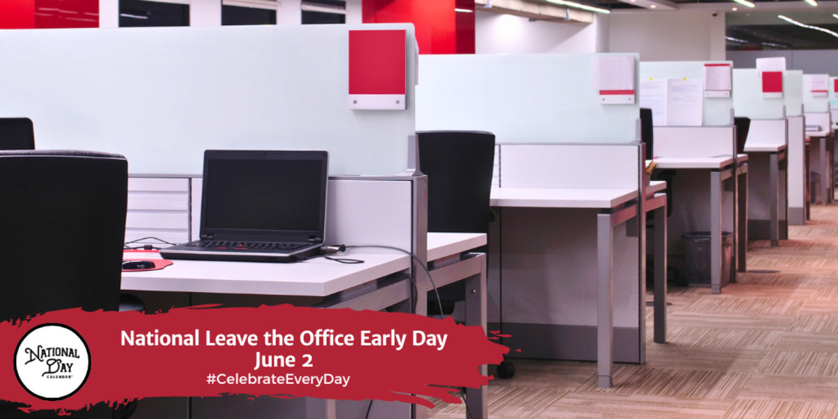 National Leave the Office Early Day | June 2