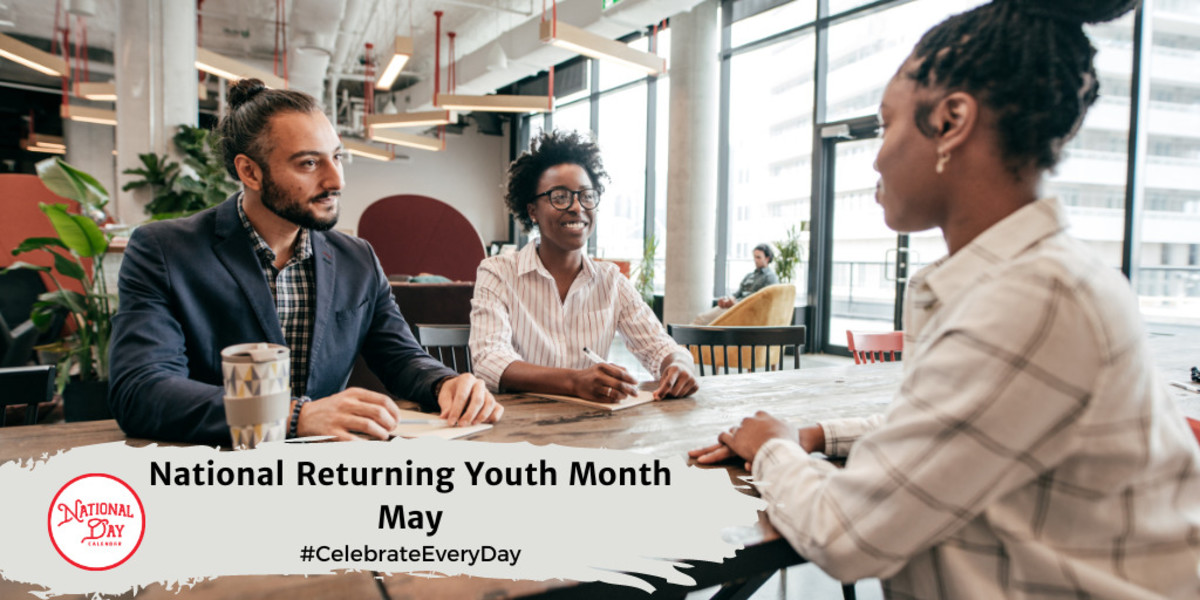 National Returning Youth Month | May