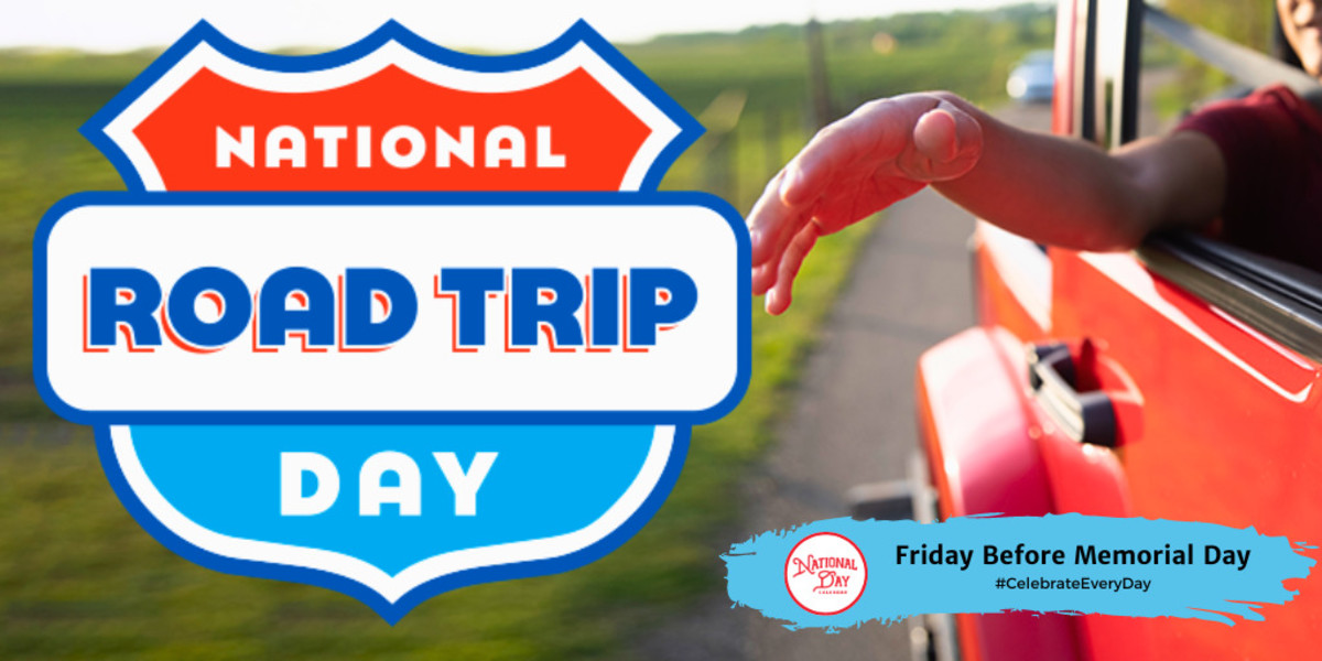 National Road Trip Day | Friday Before Memorial Day