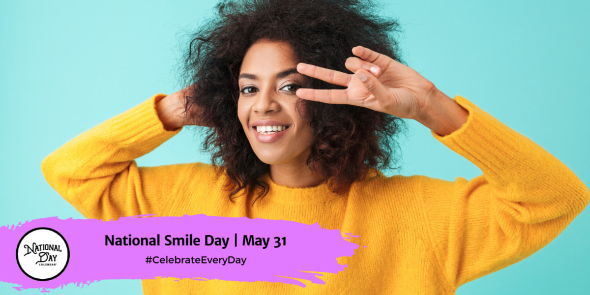 National Smile Day | May 31