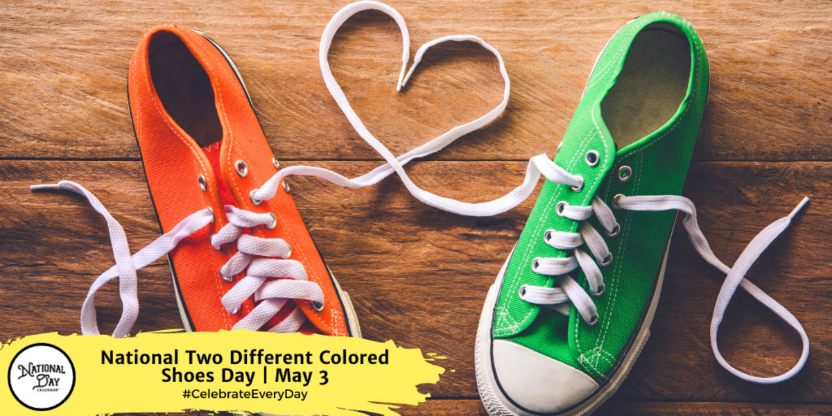 NATIONAL TWO DIFFERENT COLORED SHOES DAY May 3 National Day Calendar