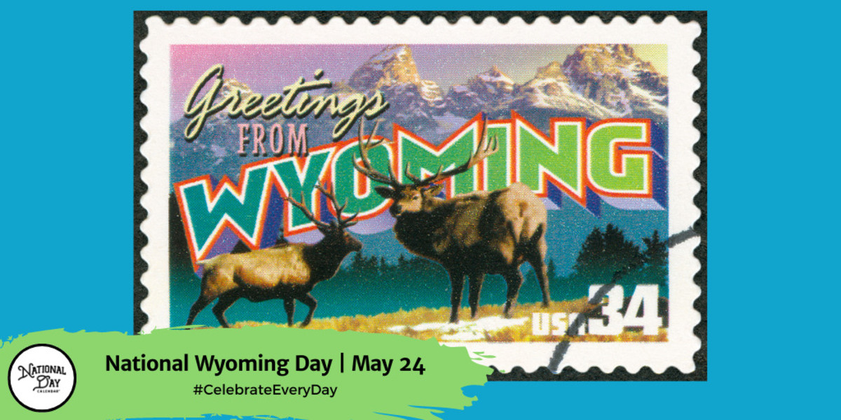National Wyoming Day | May 24