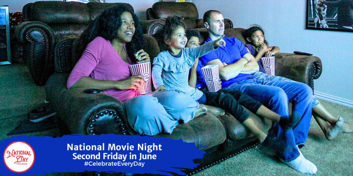 National Movie Night | Second Friday in June
