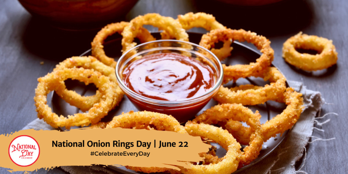 june-22-2023-national-onion-rings-day-national-chocolate-eclair